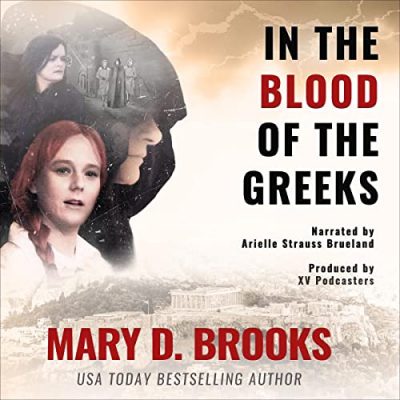 Audiobook: In The Blood of the Greeks by Mary D. Brooks