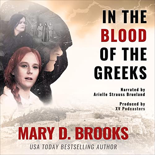 Audiobook: In The Blood of the Greeks by Mary D. Brooks